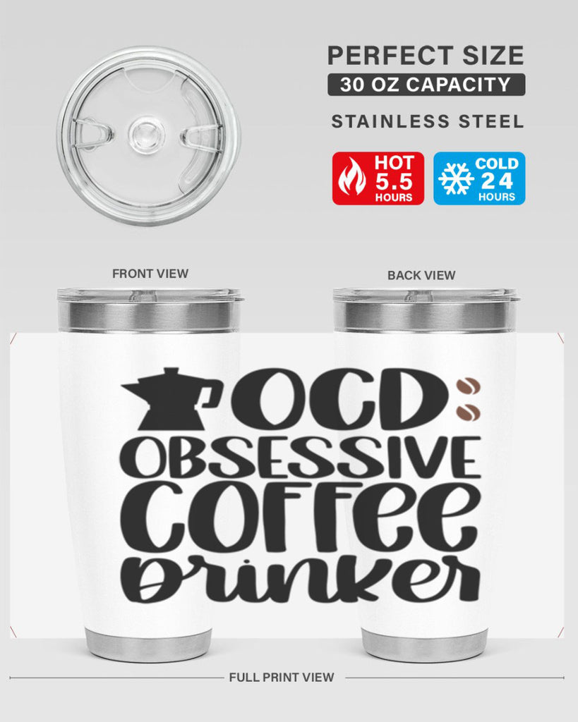 ocd obsessive coffee drinker 54#- coffee- Tumbler