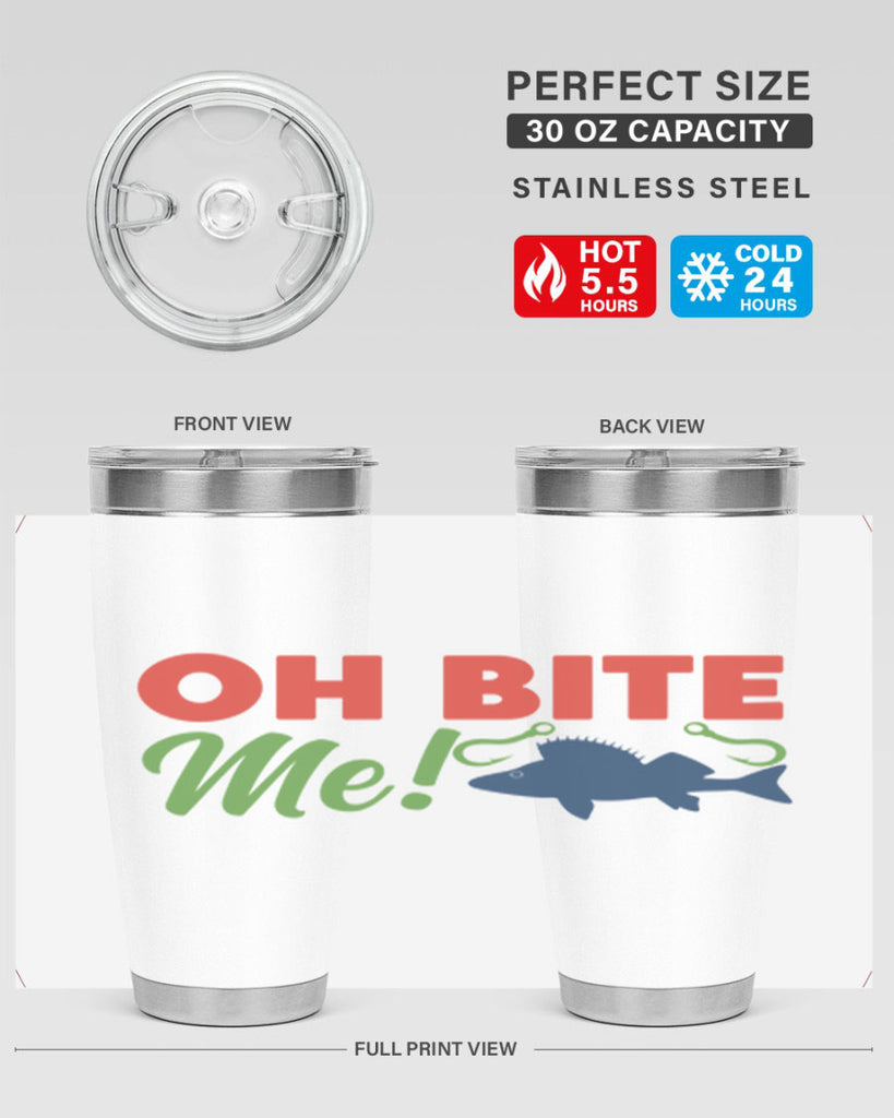 oh bite me 202#- fishing- Tumbler