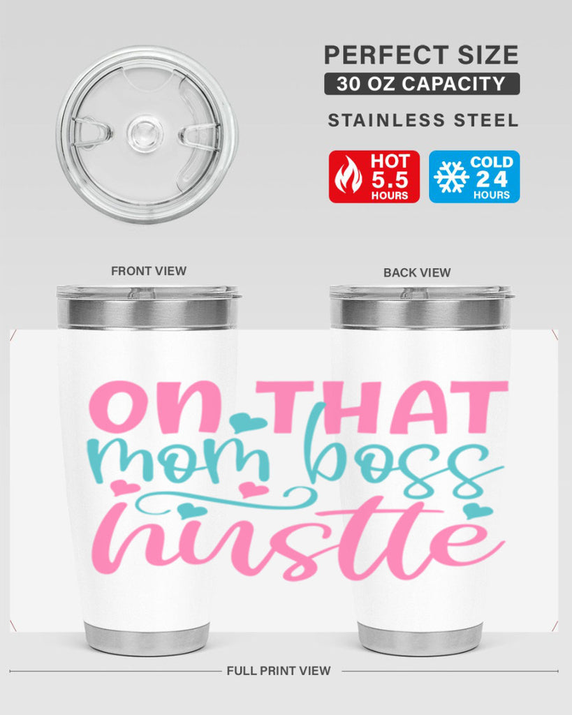 on that mom boss hustle 305#- mom- Tumbler