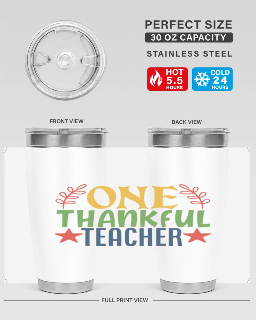 one thankful teacher Style 157#- teacher- tumbler