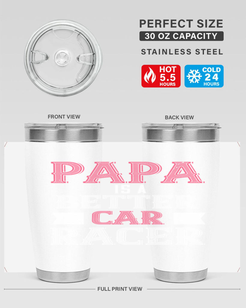 papa is a better car bacer 19#- grandpa - papa- Tumbler