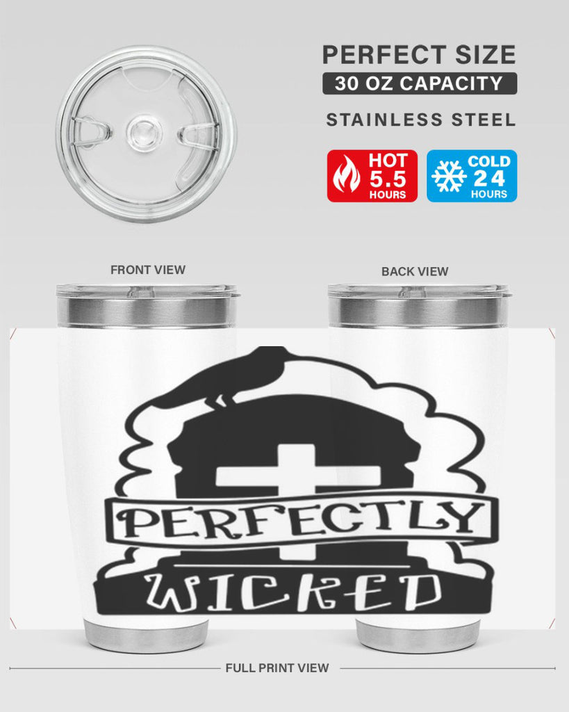 perfectly wicked 33#- halloween- Tumbler