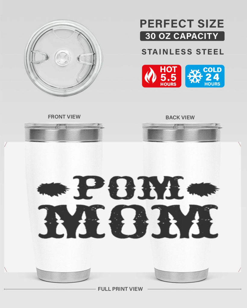 pom mom 73#- mom- Tumbler