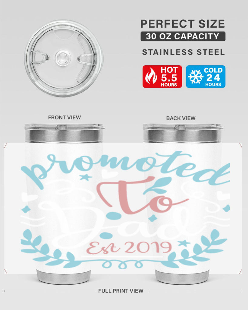 promoted to dad est 10#- fathers day- Tumbler