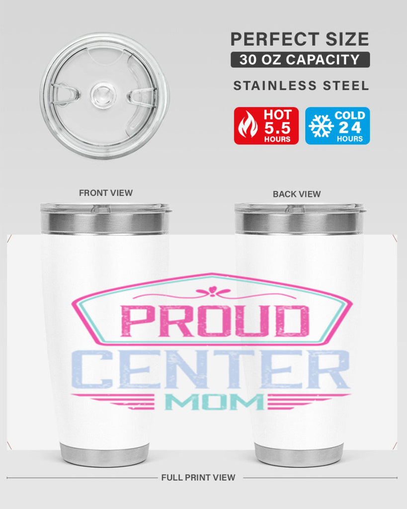 proud center mom 72#- mom- Tumbler