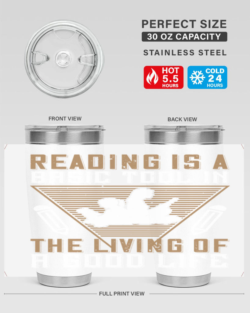 reading is a basic tool in the living of a good life 18#- reading- Tumbler