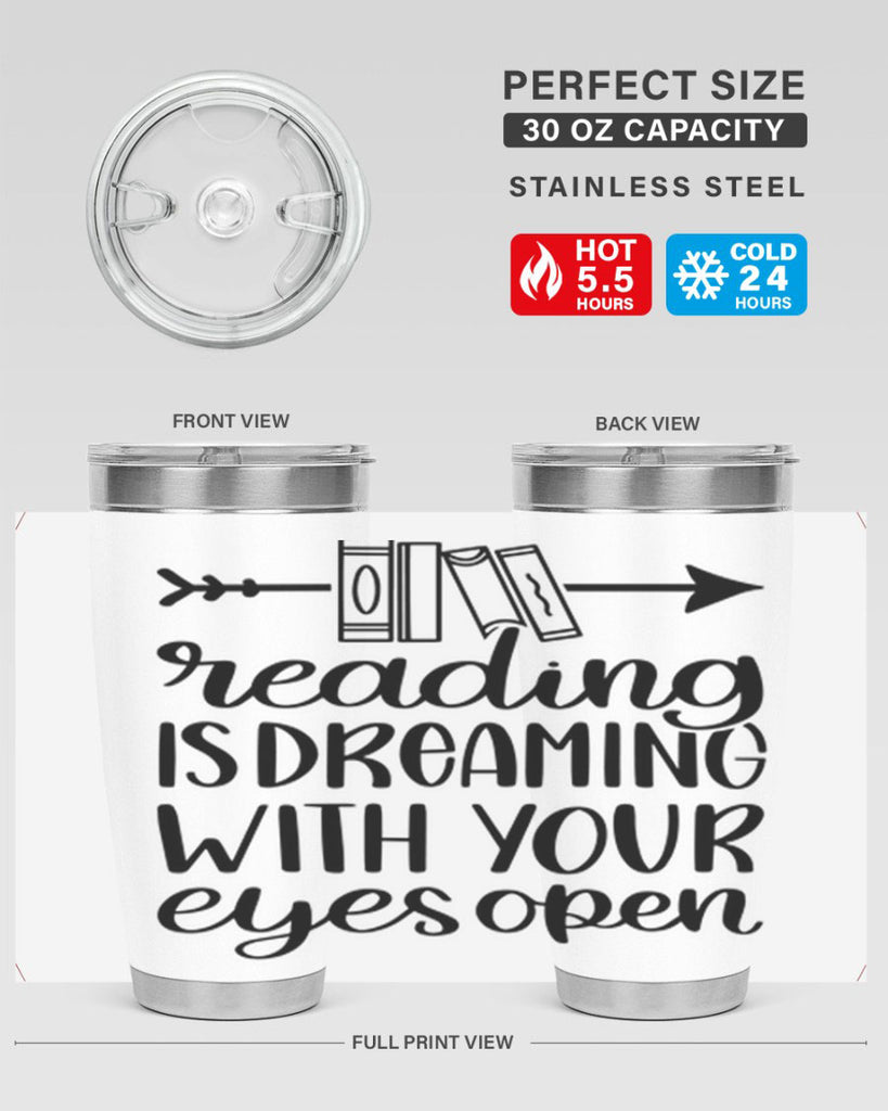 reading is dreaming with your eyes open 31#- reading- Tumbler