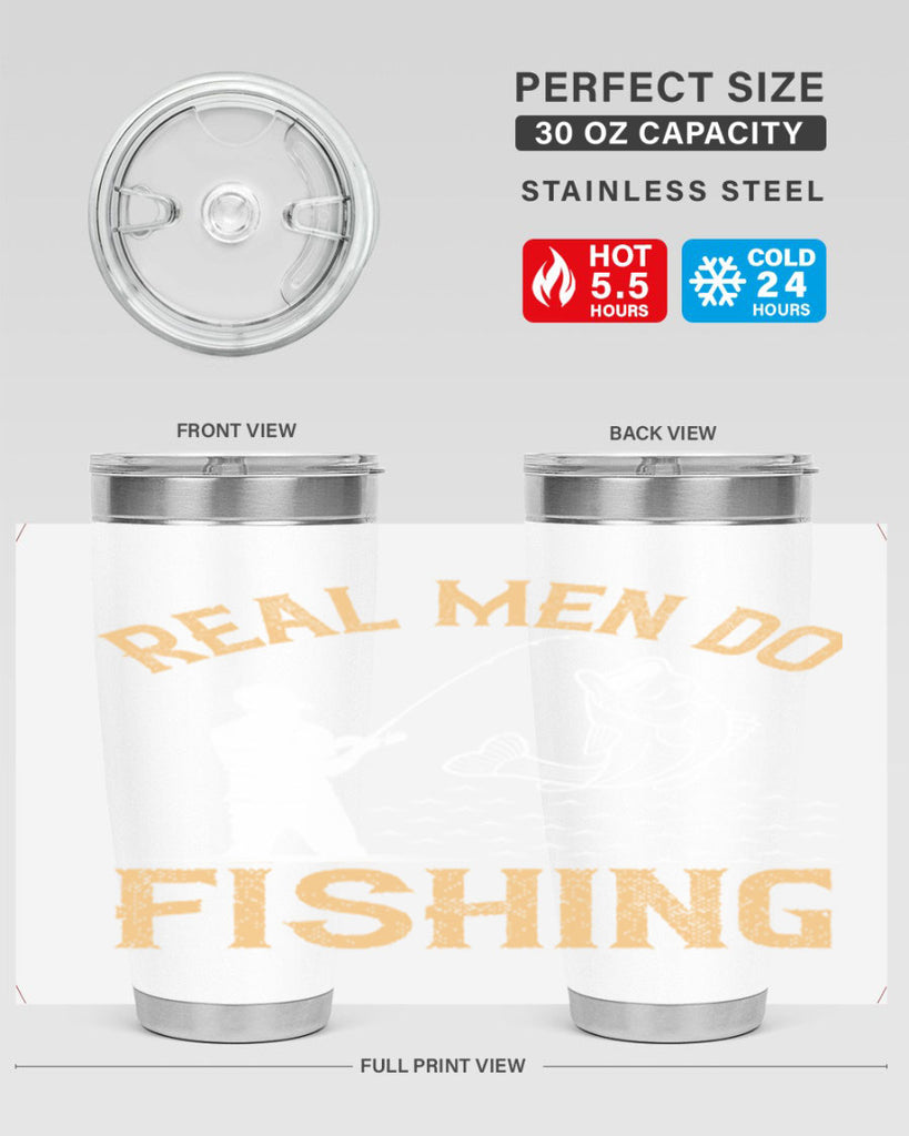 real men do fishing 240#- fishing- Tumbler