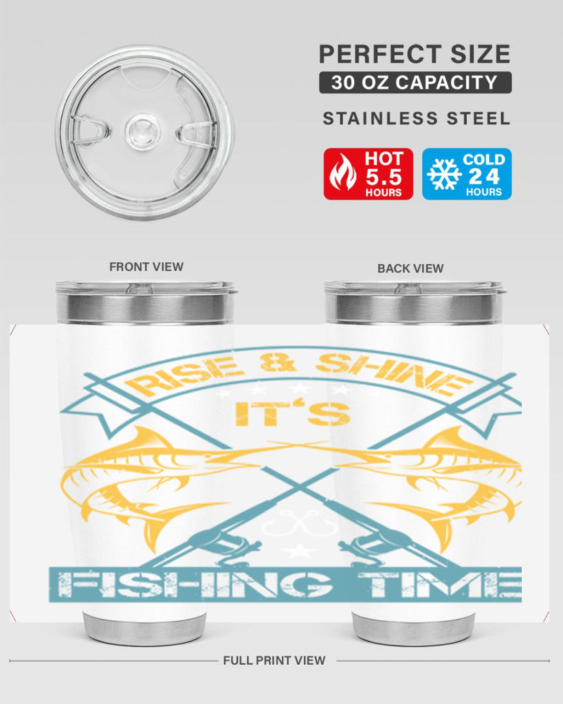 rise shine it’s fishing time 238#- fishing- Tumbler