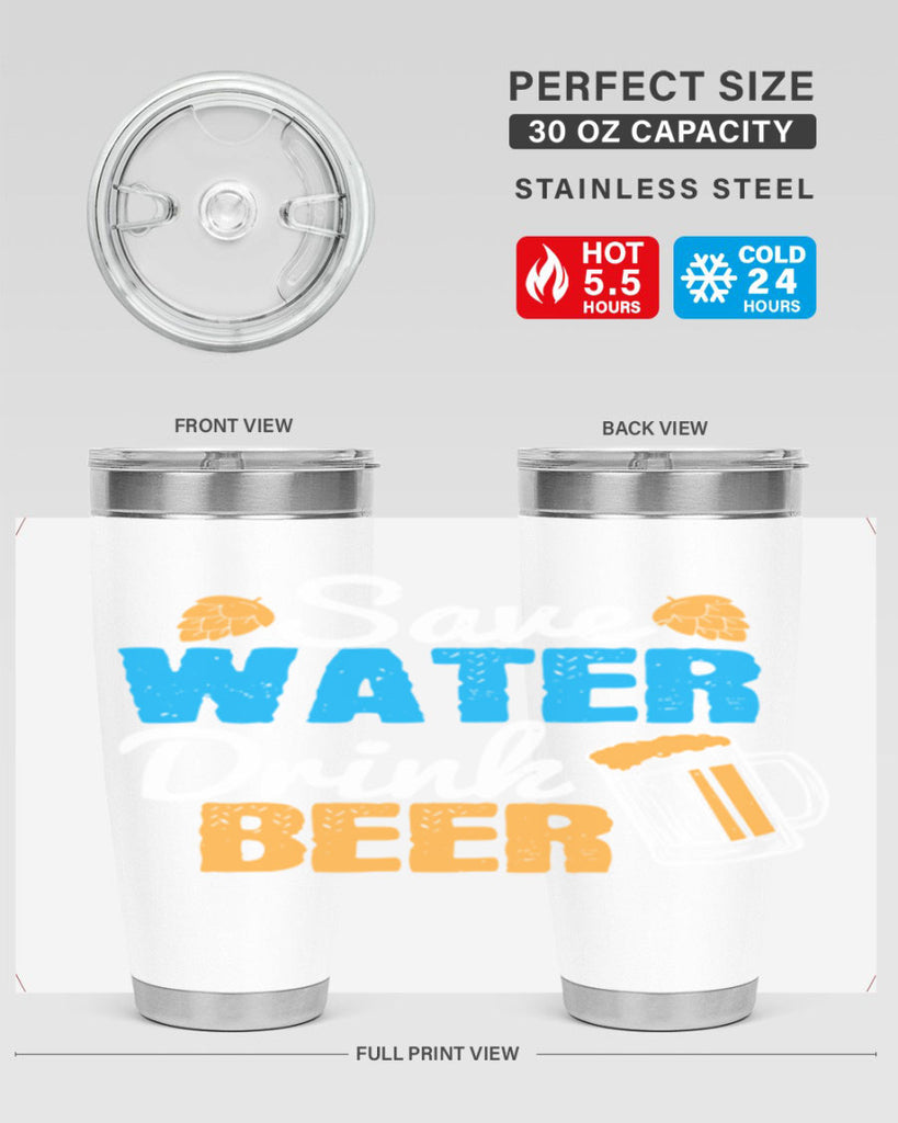 save water drink beer 12#- beer- Tumbler