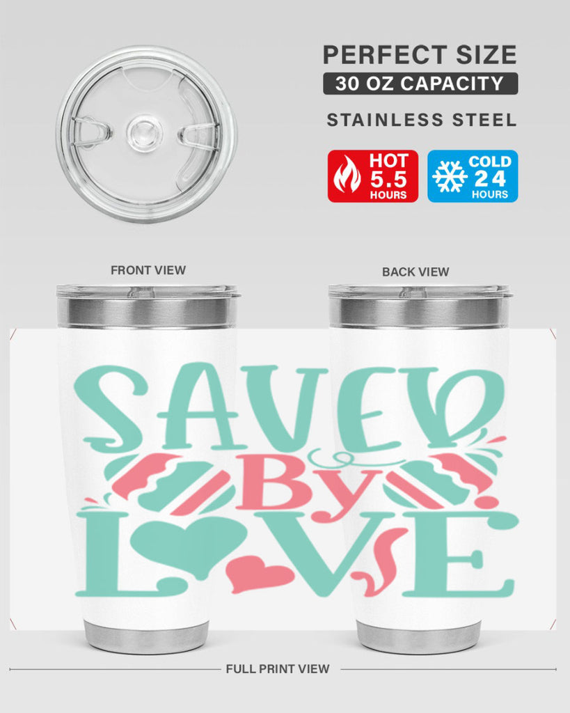 saved by love 106#- easter- Tumbler