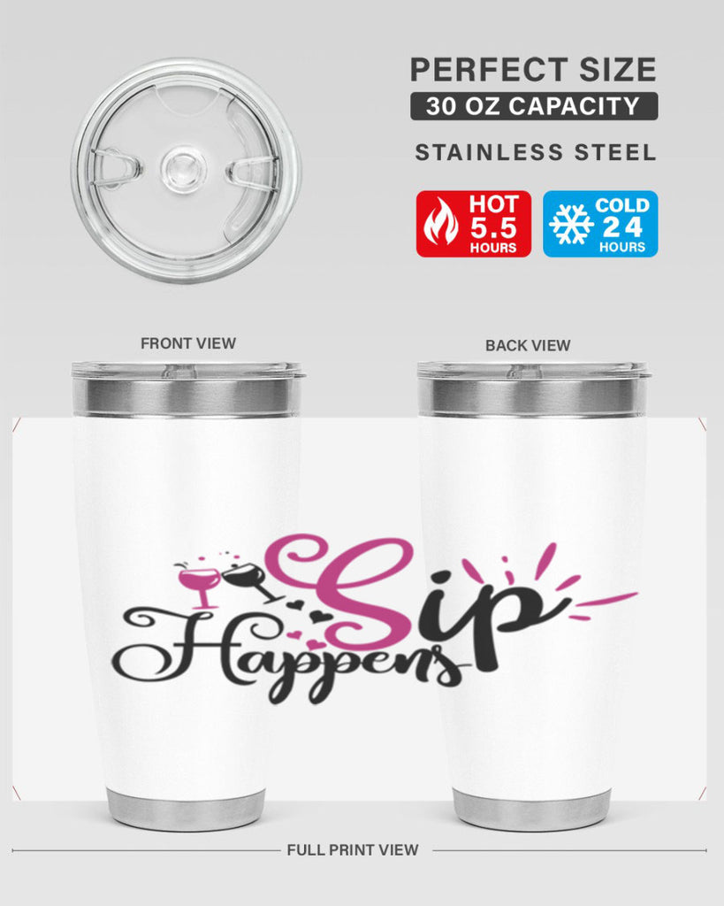 sip happens 163#- wine- Tumbler