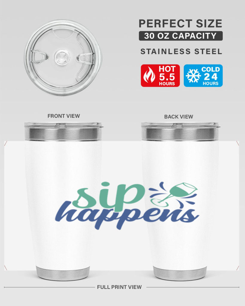 sip happens 165#- wine- Tumbler