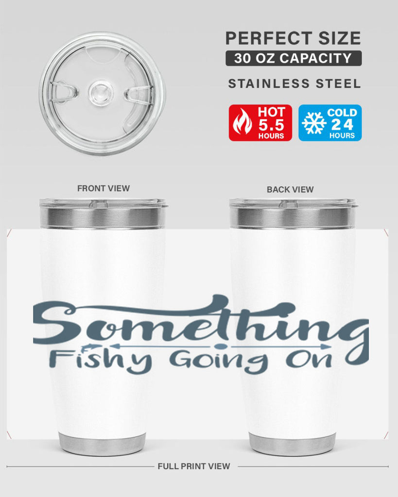 something 36#- fishing- Tumbler