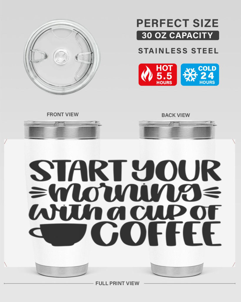 start your morning with 28#- coffee- Tumbler