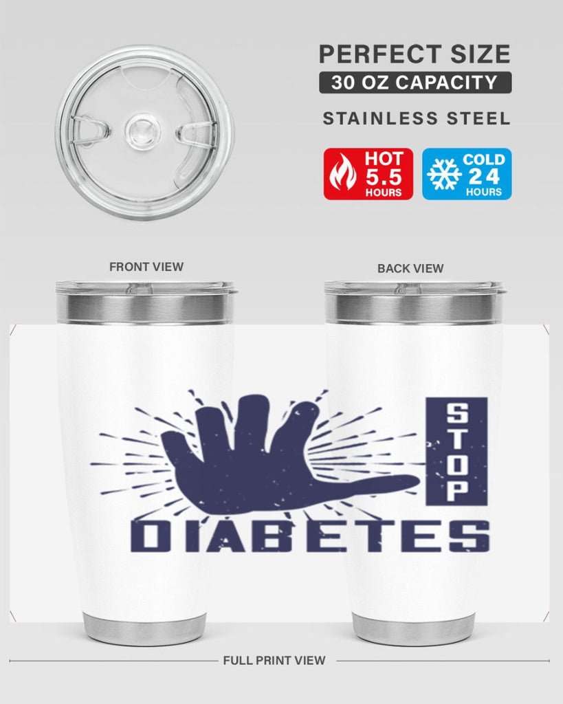 stop diabetes Style 12#- diabetes- Tumbler