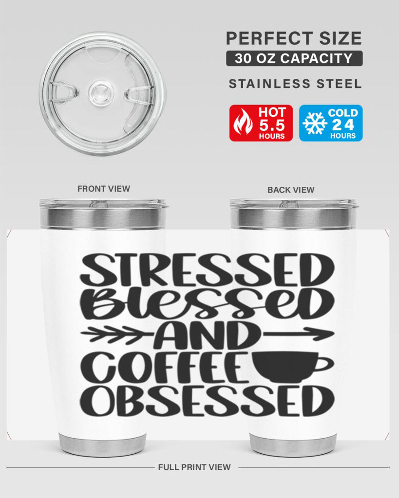 stressed blessed and 26#- coffee- Tumbler