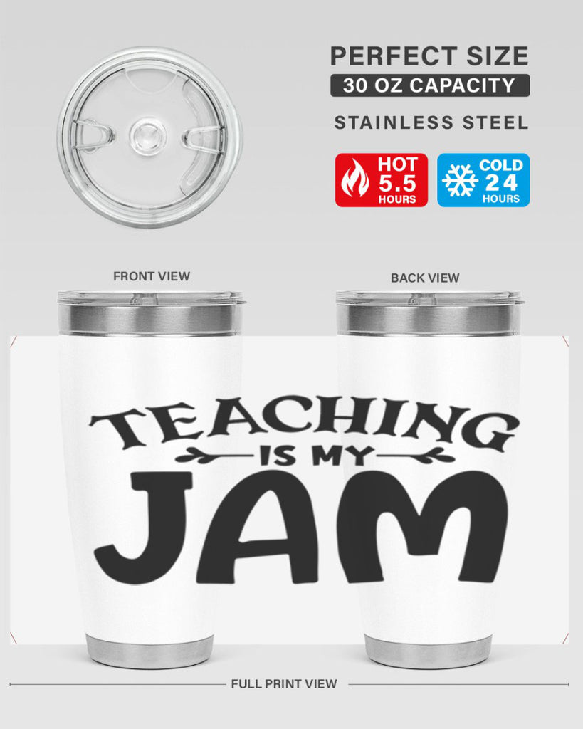 teaching is my jam Style 125#- teacher- tumbler