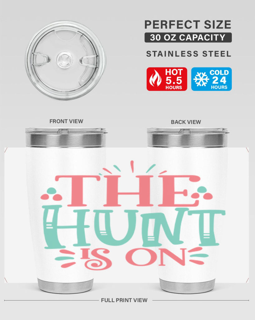 the hunt is on 101#- easter- Tumbler