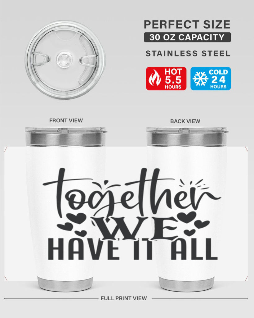 together we have it all 16#- family- Tumbler