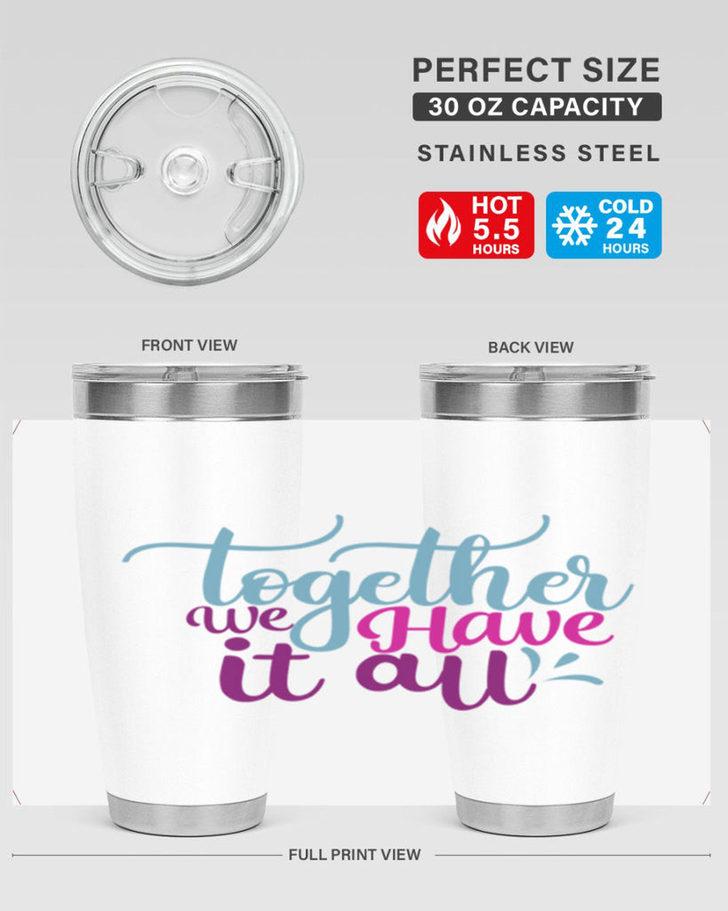 together we have it all 17#- family- Tumbler