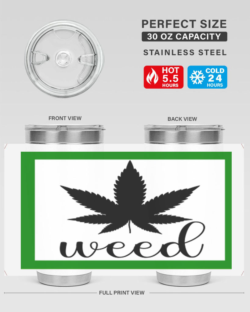 weed art 283#- marijuana- Tumbler