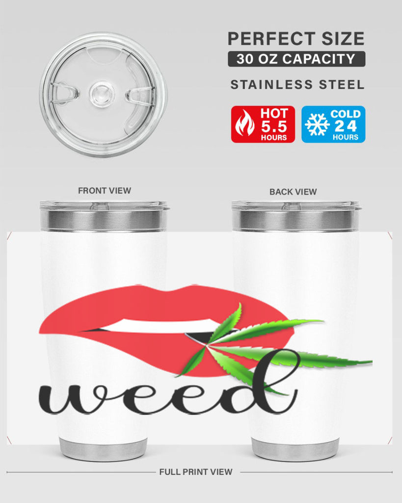 weed lips 297#- marijuana- Tumbler