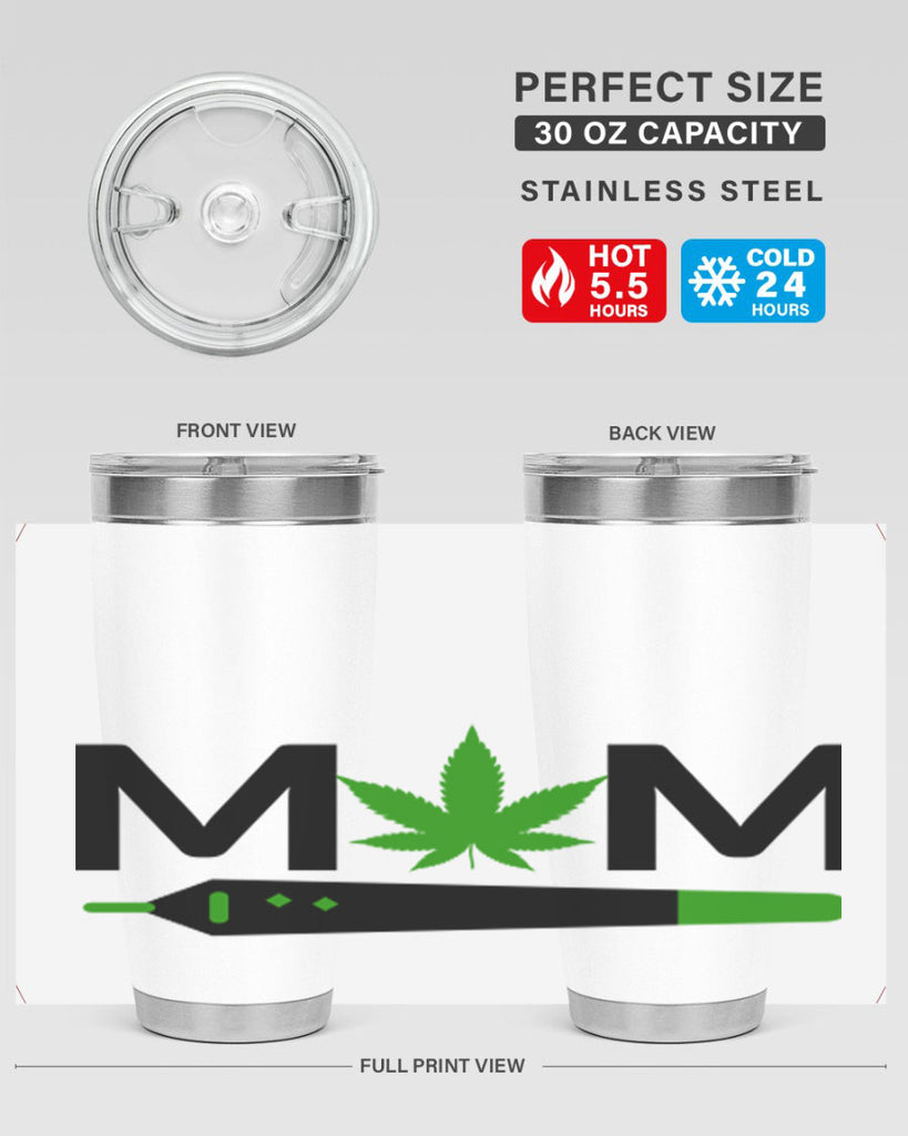 weed mom 300#- marijuana- Tumbler