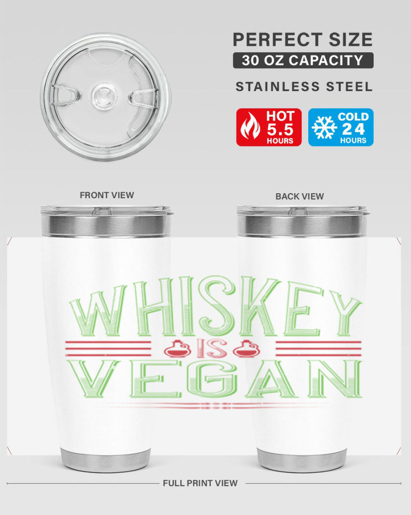 whiskey is vegan 110#- vegan- Tumbler