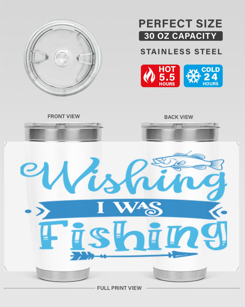 wishing i was fishing 189#- fishing- Tumbler