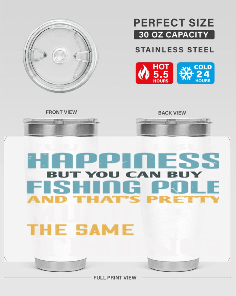 you cant buy happiness 3#- fishing- Tumbler