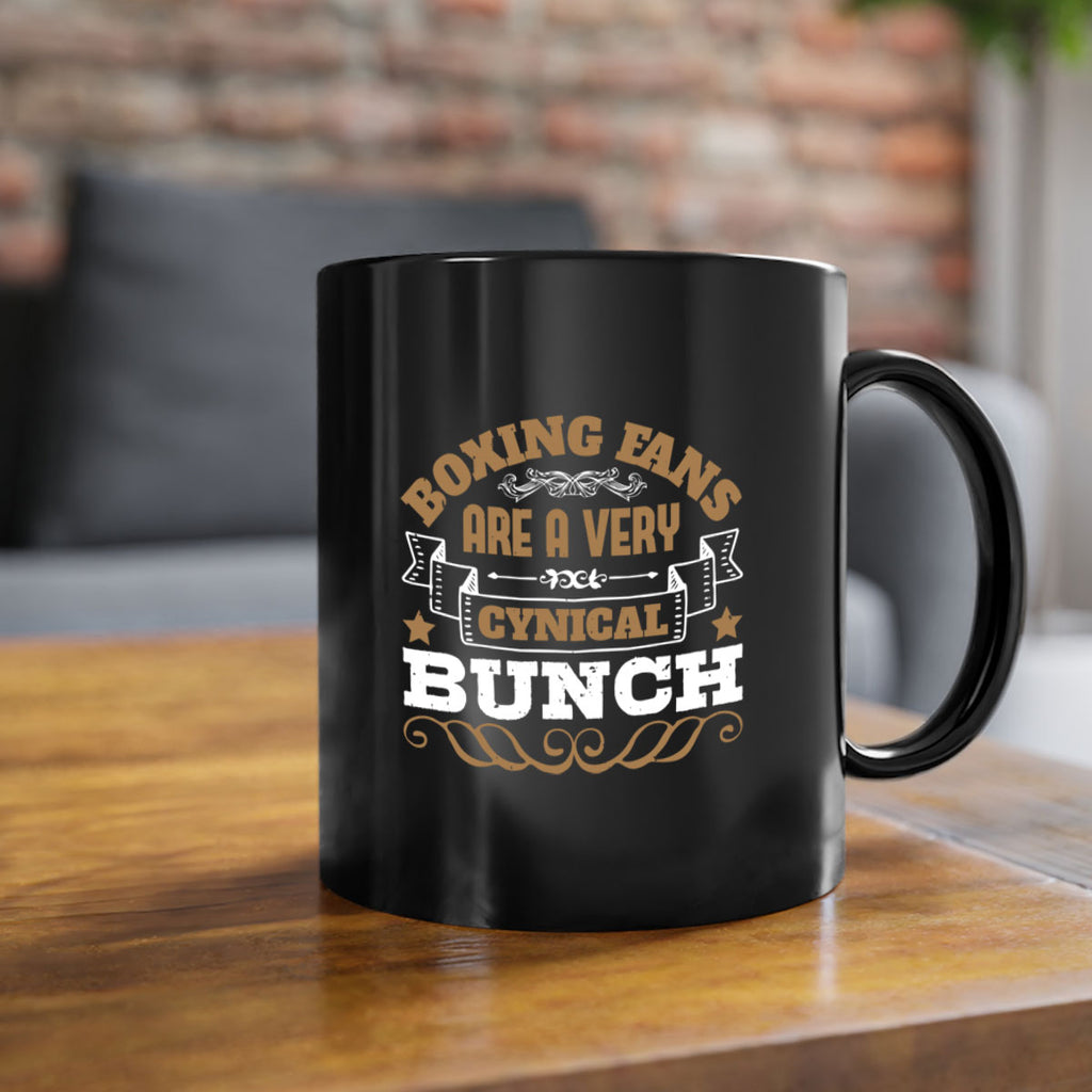 Boxing fans are a very cynical bunch 1723#- boxing-Mug / Coffee Cup