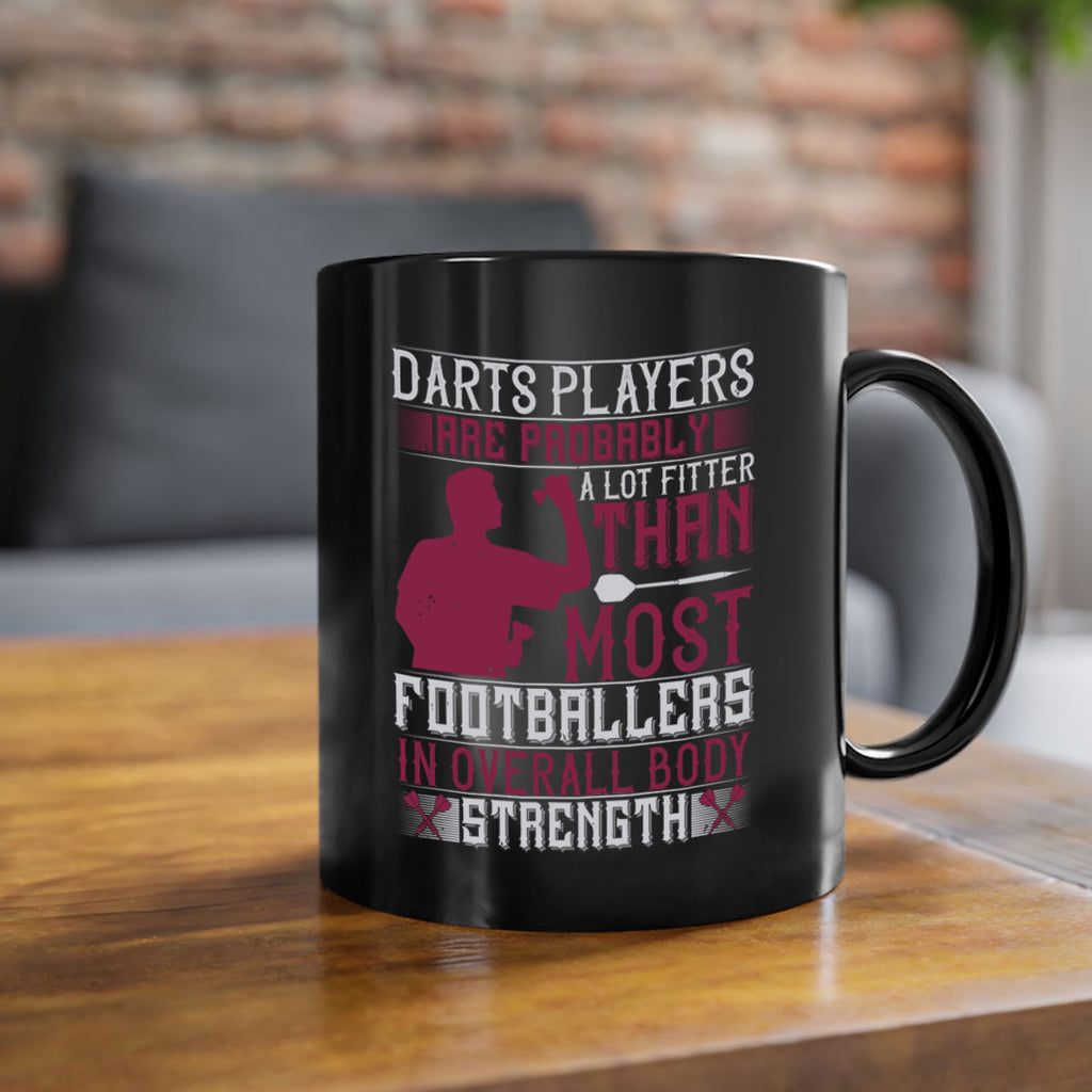 Darts players are probably a lot fitter than most footballers in overall body strength 2311#- darts-Mug / Coffee Cup