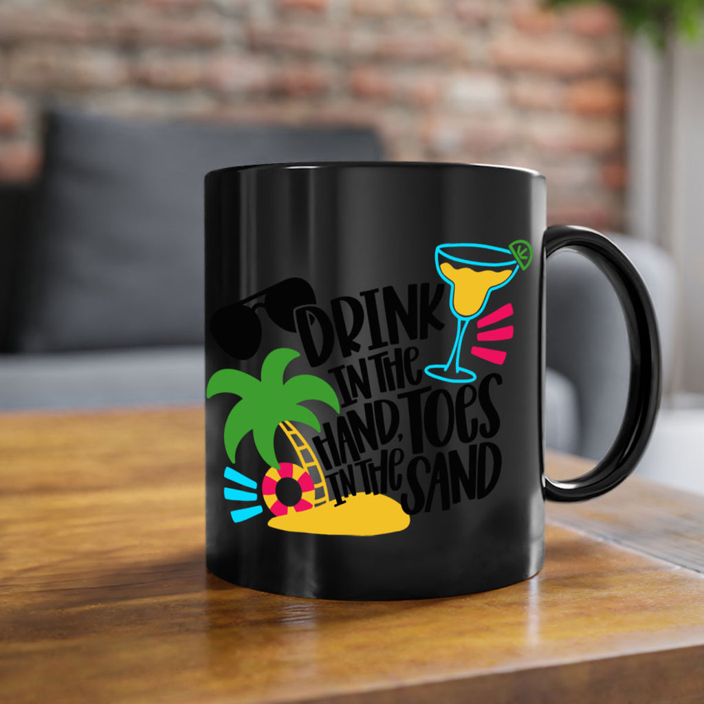 Drink In The Hand Toes In The Sand Style 48#- Summer-Mug / Coffee Cup