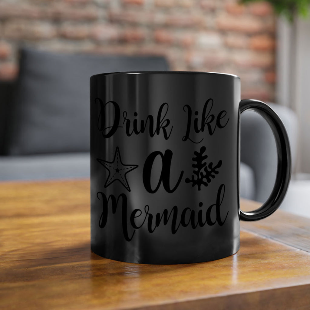 Drink like a mermaid 149#- mermaid-Mug / Coffee Cup