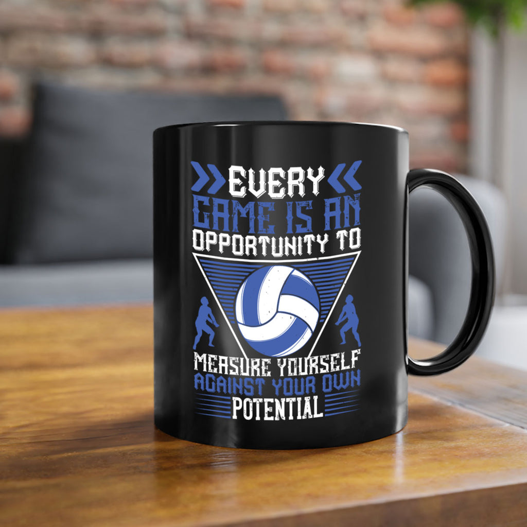 Every game is an opportunity to measure yourself against your own potential Style 1261#- volleyball-Mug / Coffee Cup