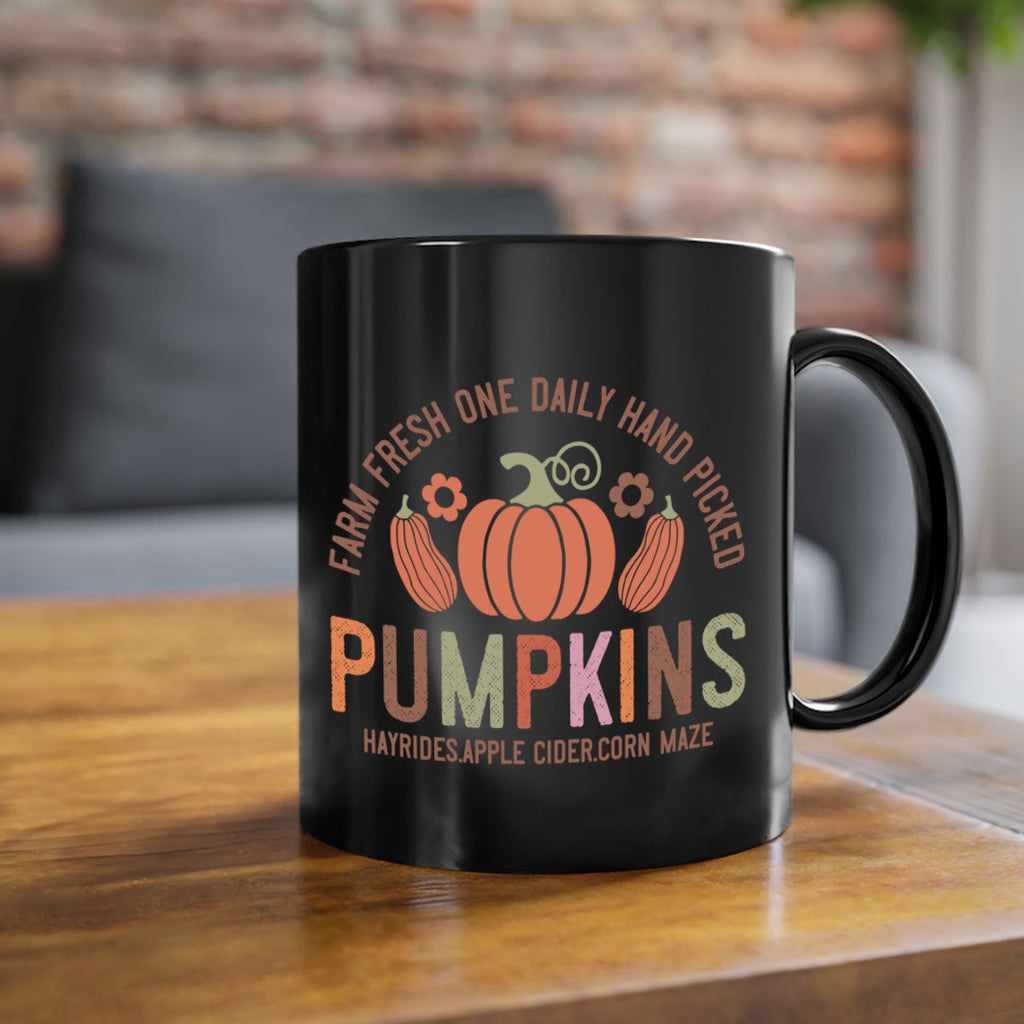 Farm Fresh One Daily Hand Picked Pumpkins Hayrides Apple Cider Corn Maze 172#- fall-Mug / Coffee Cup