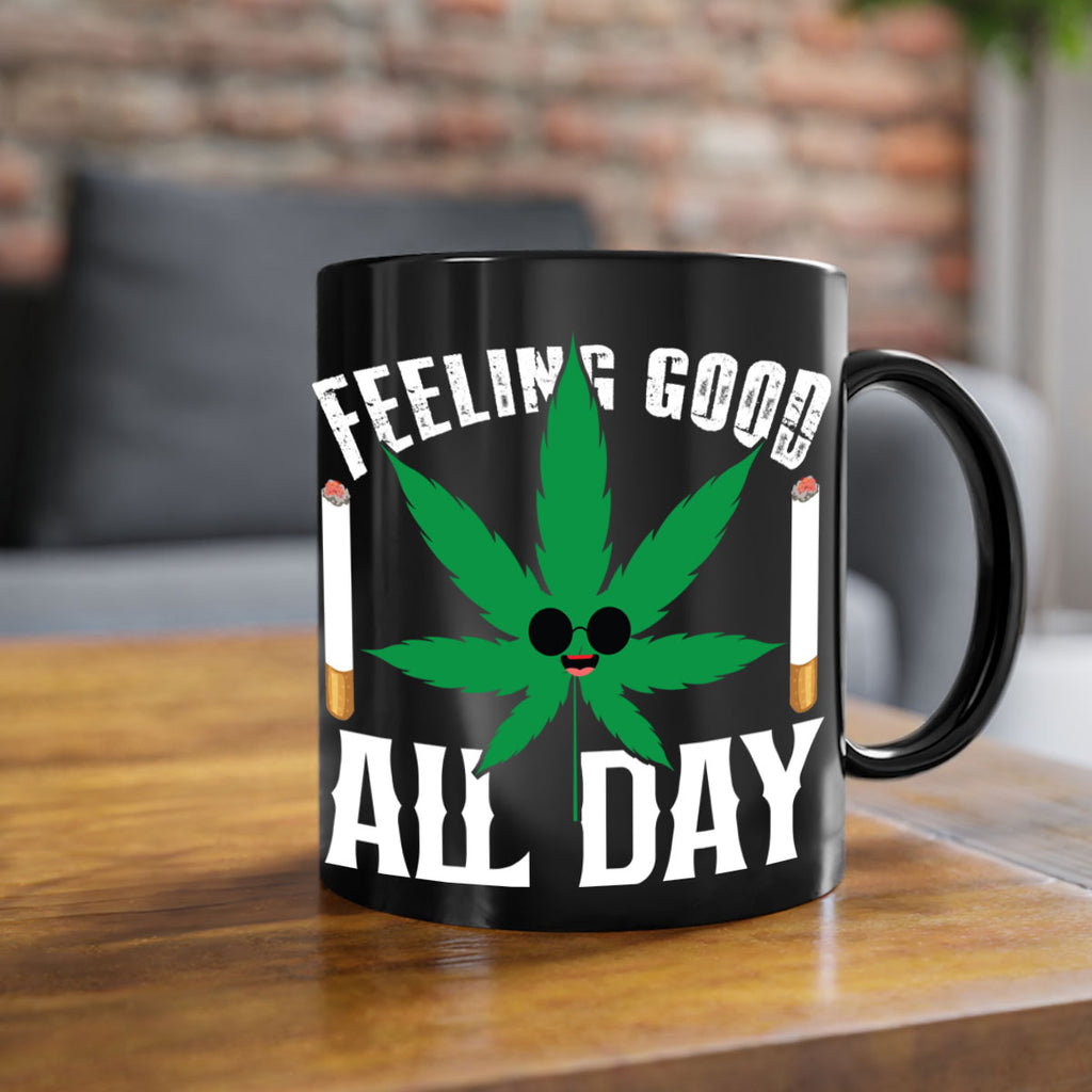 Feeling good all day 81#- marijuana-Mug / Coffee Cup