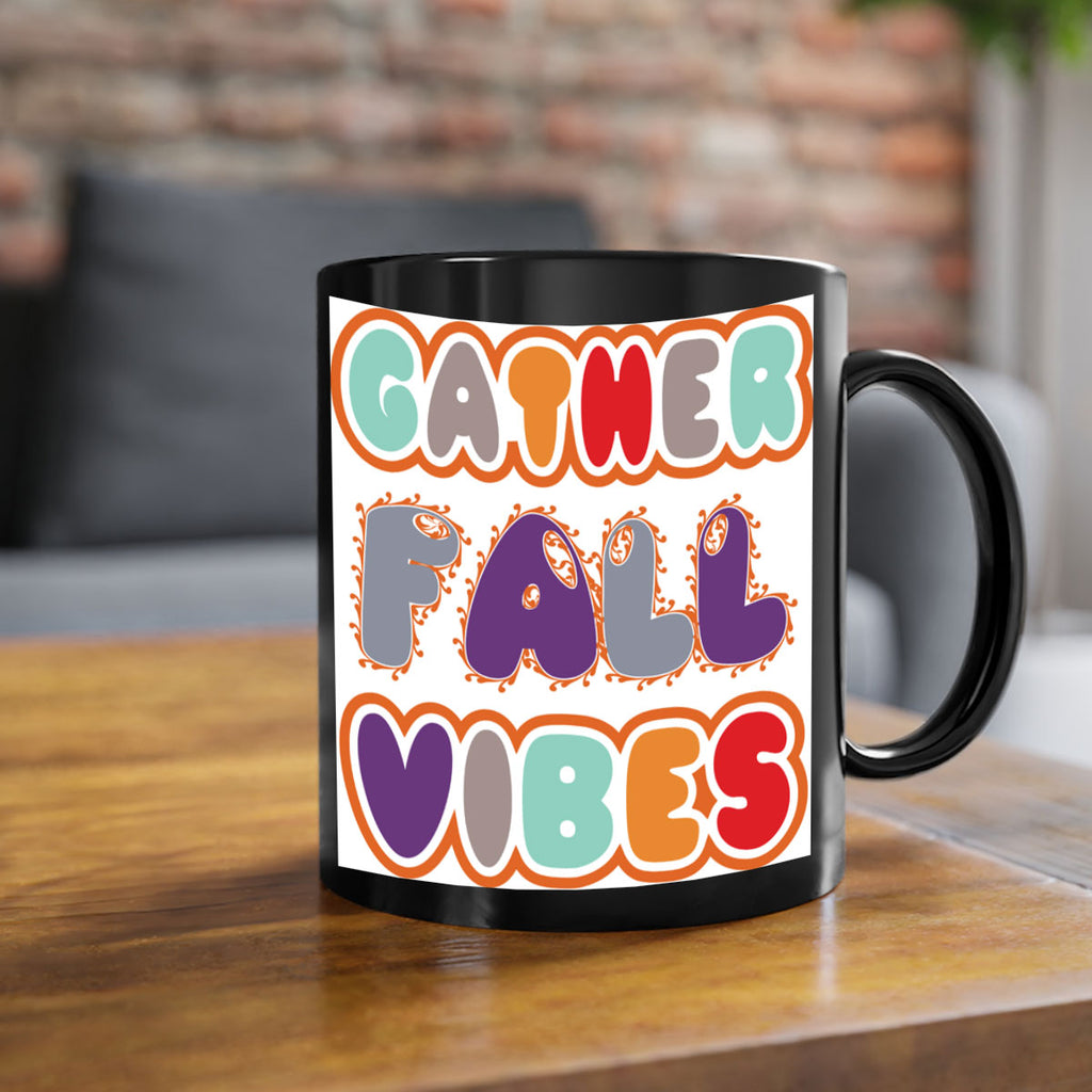 GatherFallVibesdesign 190#- fall-Mug / Coffee Cup