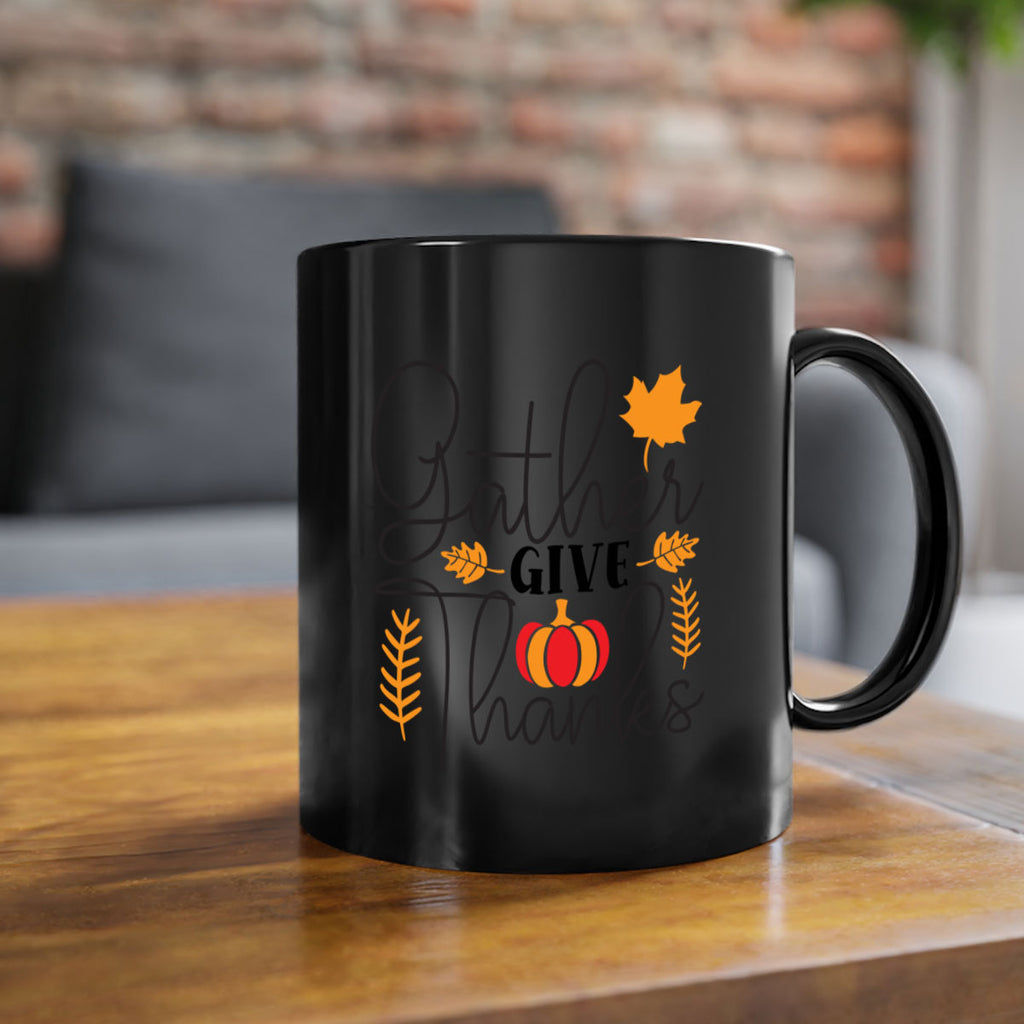 Gathergivethanks 191#- fall-Mug / Coffee Cup