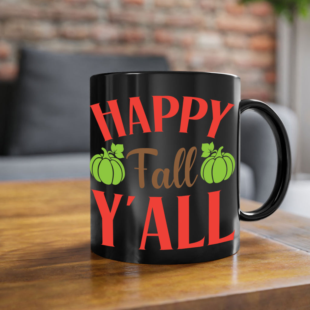 Happy Fall Y all 223#- fall-Mug / Coffee Cup