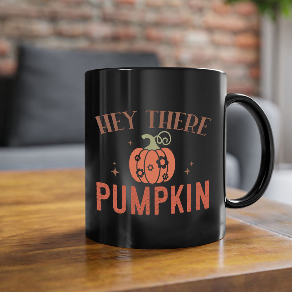 Hey There Pumpkin 310#- fall-Mug / Coffee Cup
