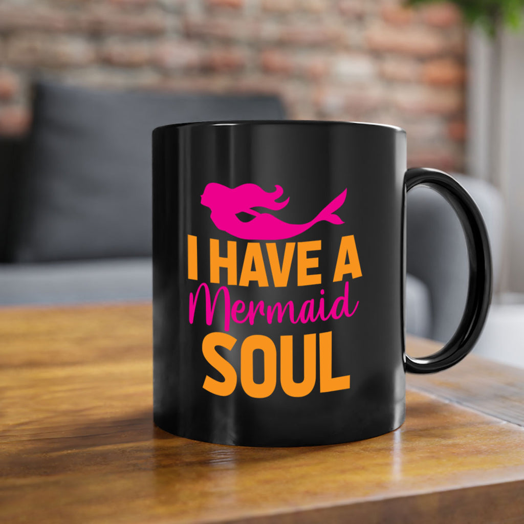 I Have A Mermaid Soul 207#- mermaid-Mug / Coffee Cup