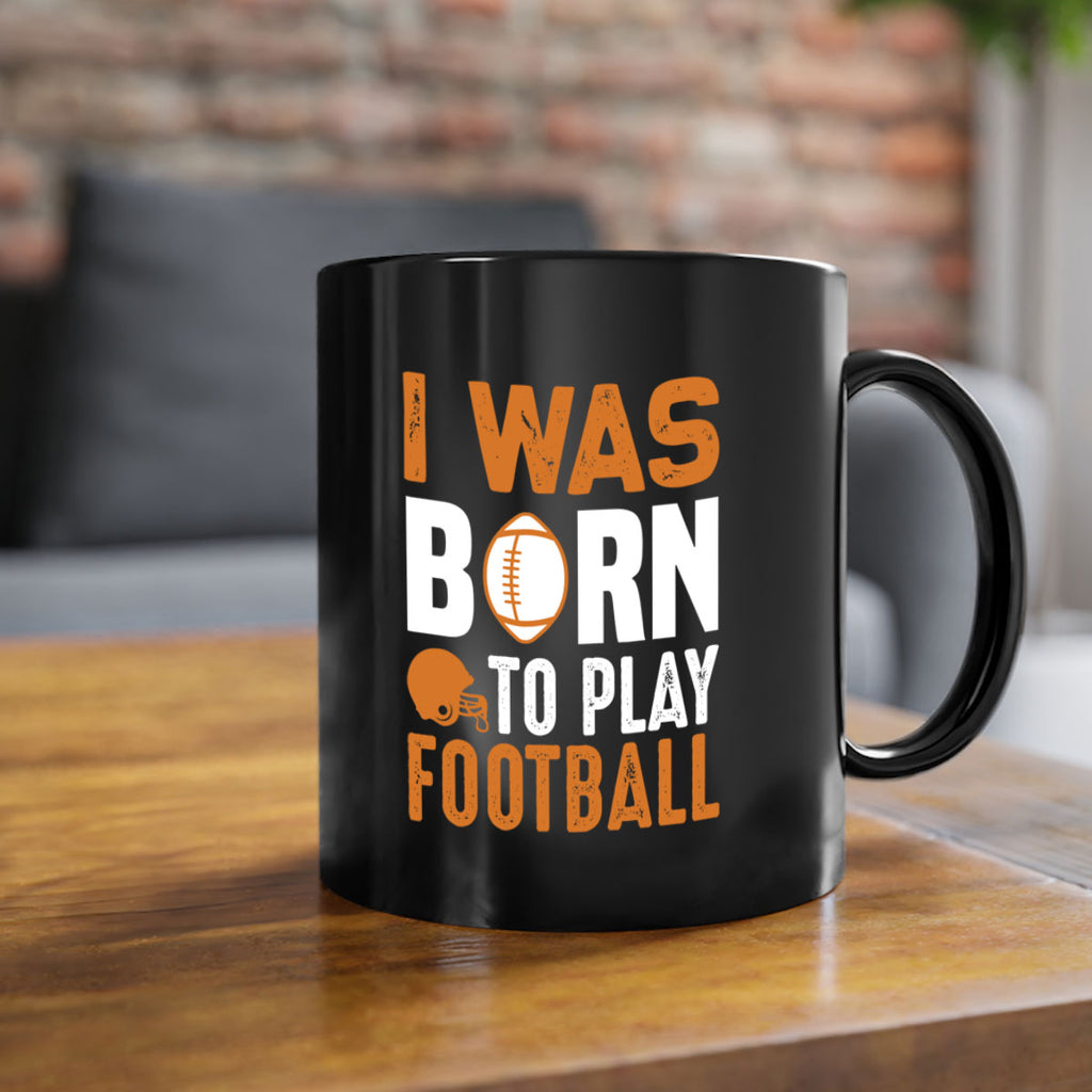 I was 1085#- football-Mug / Coffee Cup