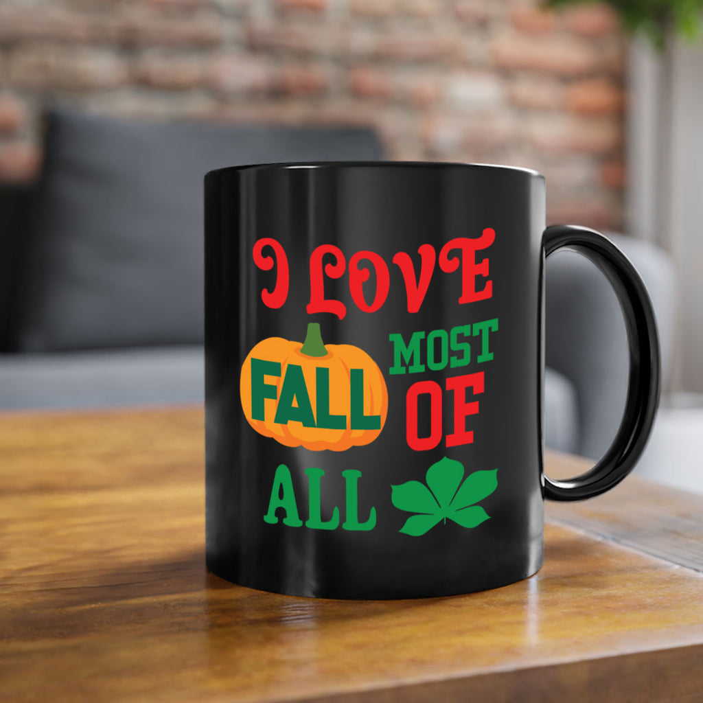 ILOVEFALLMOSTof 346#- fall-Mug / Coffee Cup