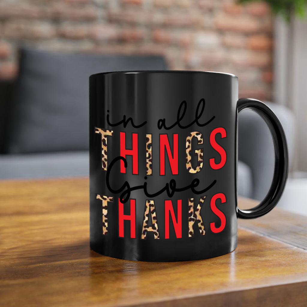 In all things give thanks 352#- fall-Mug / Coffee Cup