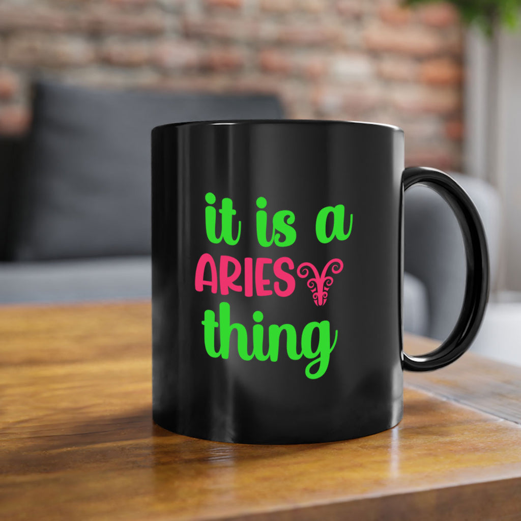 It is a aries thing 253#- zodiac-Mug / Coffee Cup