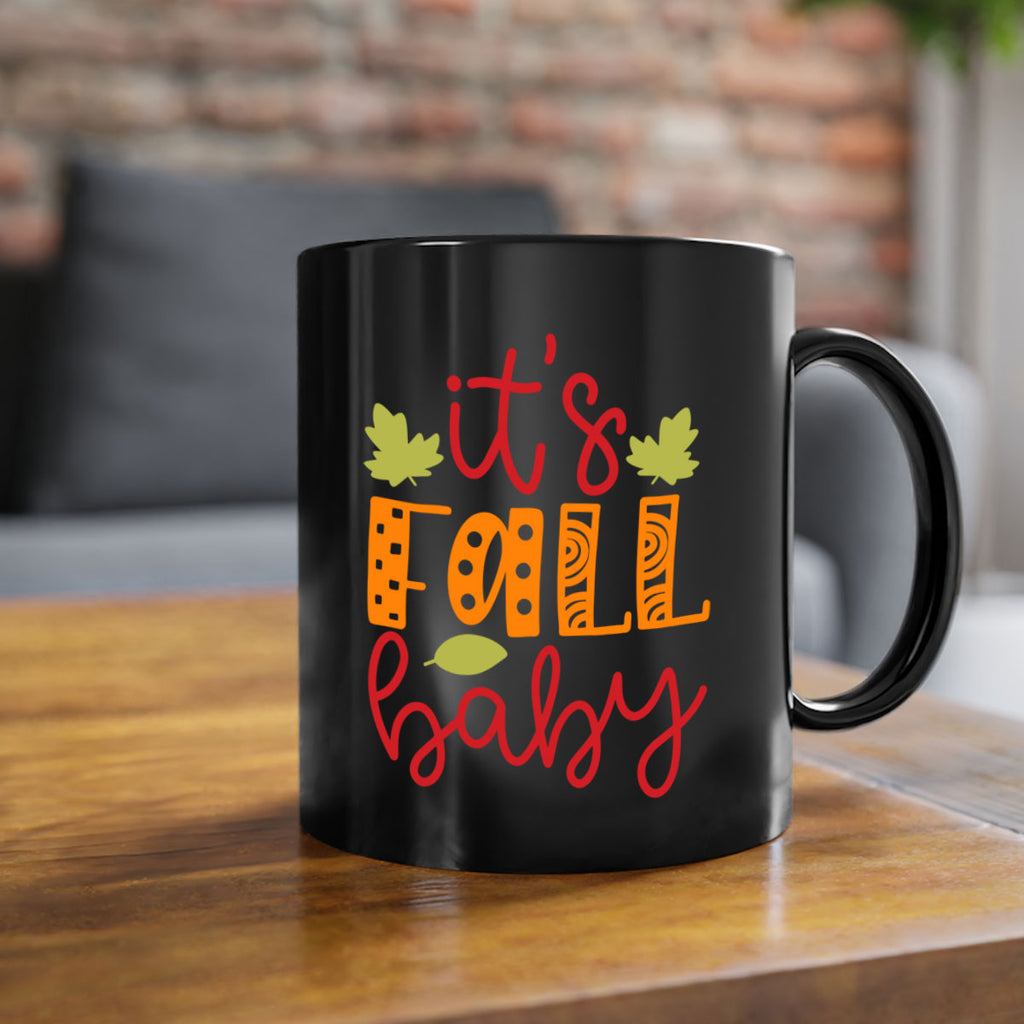 It s Fall Baby 360#- fall-Mug / Coffee Cup