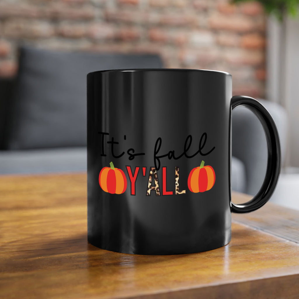 It s fall y all 364#- fall-Mug / Coffee Cup