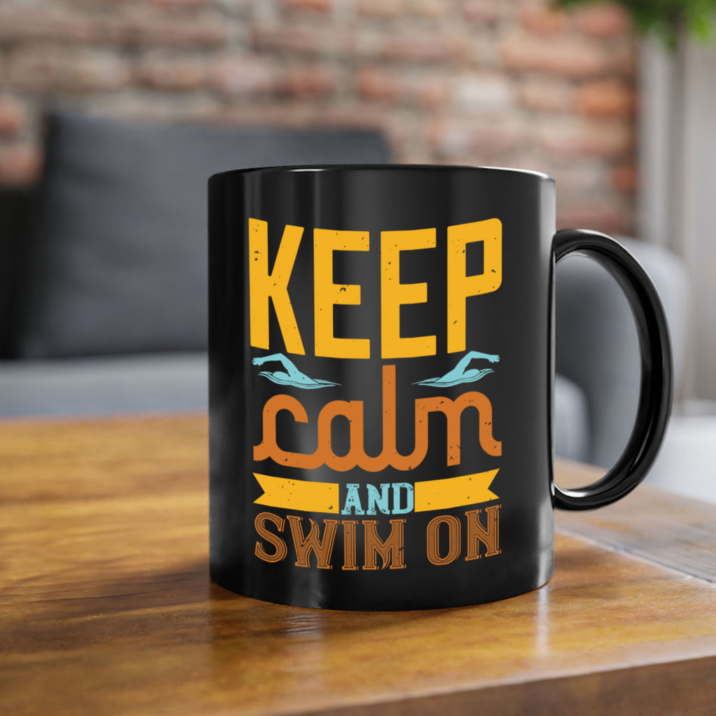 KEEP CALM AND SWIM ON 959#- swimming-Mug / Coffee Cup